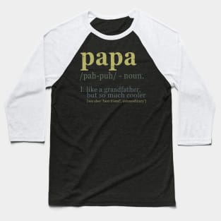 Papa Definition Baseball T-Shirt